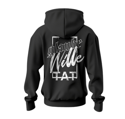 Glaube Wille Tat II- Hoodie